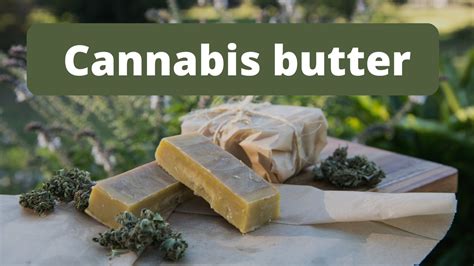 How to Make Cannabis Butter: A Step-by-Step Guide – CBD Specialist ...