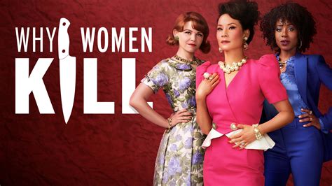 How To Watch Why Women Kill UKTV Play