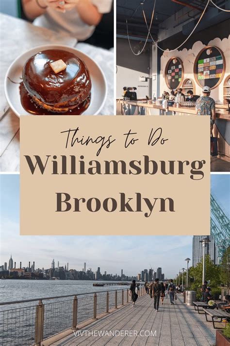 Things To Do Williamsburg Brooklyn In 2024 Williamsburg Brooklyn New