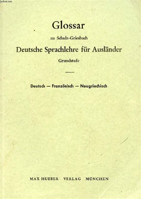 Glossar Zu Schulz Griesbach Deutsche Sprachlehre F R Ausl Nder