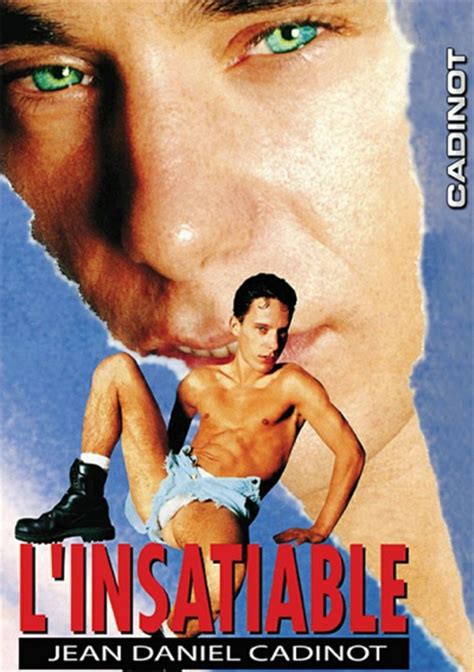 L Insatiable Cadinot French Art Gay Porn Movies Gay DVD Empire