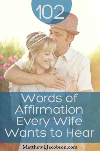 102 Words Of Affirmation Every Wife Wants To Hear Marriage After God