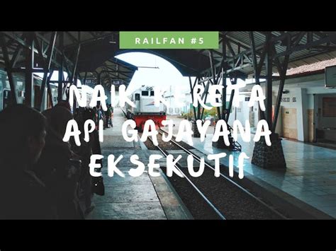 Jadwal, Rute KA Gajayana: Dari Malang ke Jakarta PP