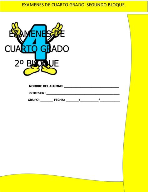 Examen Cuarto Grado De Primaria Segundo Bloque Cuarto Grado Grado