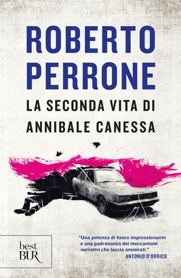 Un Libro La Seconda Vita Di Annibale Canessa Paoblog Net