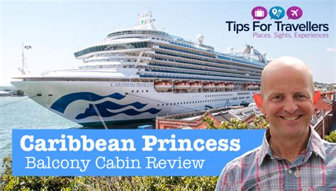 Princess Cruises Caribbean Princess Balcony Cabin Review - Tips For ...