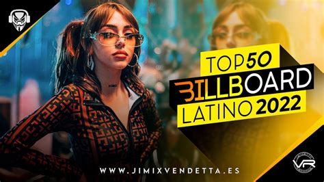 TOP 50 MEJORES Canciones Latinas Enero 2022 Música Latina Billboard