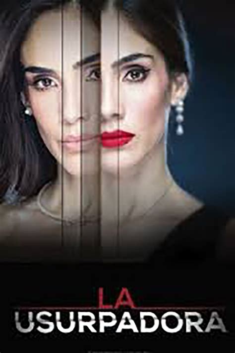 La Usurpadora 2019 Serie 2019