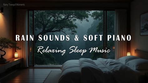 Deep Sleep Music Relaxing Piano Music Rain Sounds In Warm Bedroom