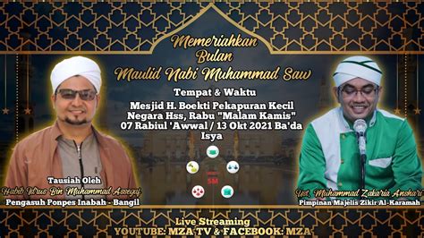 Maulidurrasul Bersama Habib Idrus Bin Muhammad Assegaf Youtube