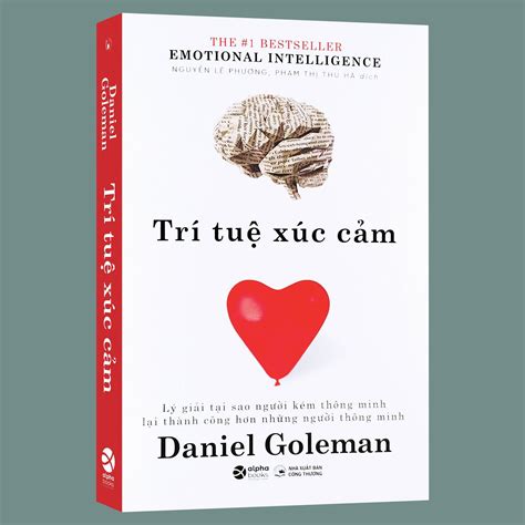 Review Sách Trí Tuệ Xúc Cảm Của Daniel Goleman - NgocNga.net