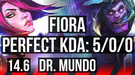 FIORA Vs DR MUNDO TOP 5 0 0 400 Games KR Master 14 6 YouTube