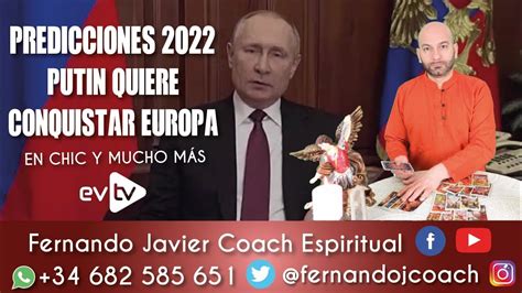 Vlad Mir Putin Quiere Conquistar Europa Predicciones Vidente