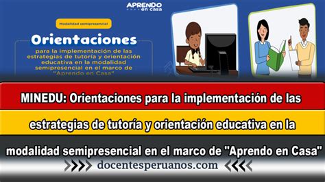 Minedu Orientaciones Para La Implementaci N De Las Estrategias De