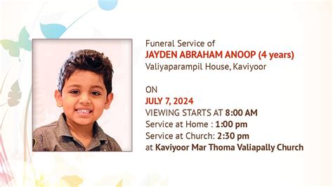 Funeral Service Jayden Abraham Anoop Years Valiyaparambil