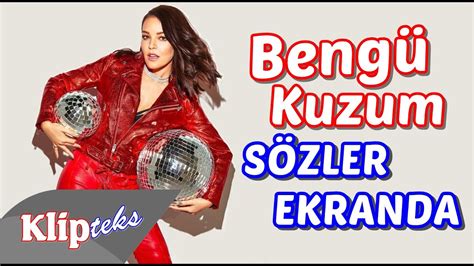 Bengü Kuzum SÖZLER EKRANDA YouTube Music