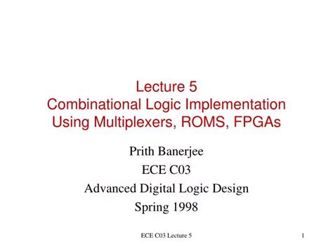 Ppt Lecture Combinational Logic Implementation Using Multiplexers