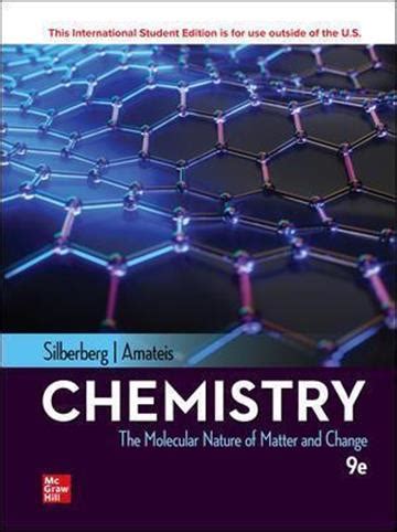 Chemistry Molecular Nature Of Matter And Change Martin Silberberg