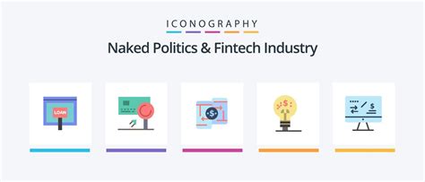 Naked Politics And Fintech Industry Flat 5 Icon Pack Including Fintech