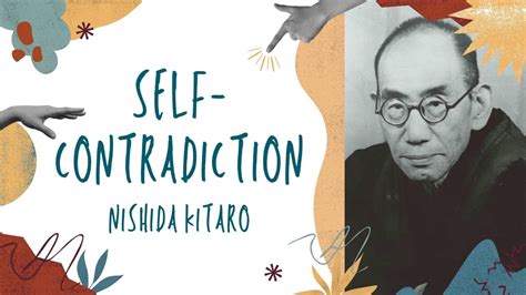 Self-contradiction: Nishida Kitaro - YouTube