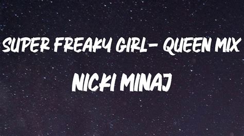 Nicki Minaj Super Freaky Girl With JT BIA Feat Katie Got Bandz