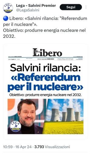 Sfumato Il Ponte Salvini Torna A Promettere Il Nucleare