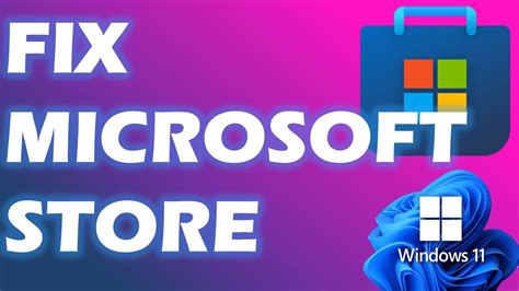 Fix Microsoft Store Not Opening Or Working In Windows Windows