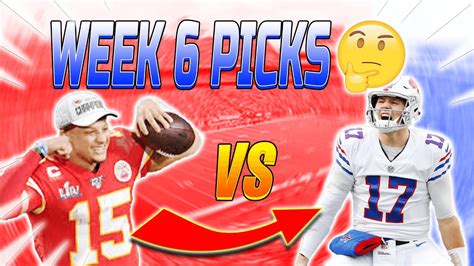 Nfl Week 6 Picks And Predictions Can Bills Beat The Chiefs Nfl Week 6