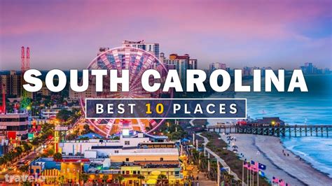 South Carolina Places | Top 10 Best Places To Visit In South Carolina ...