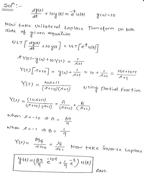 Solved Using Unilateral Laplace Transform Solve Dy T Y T