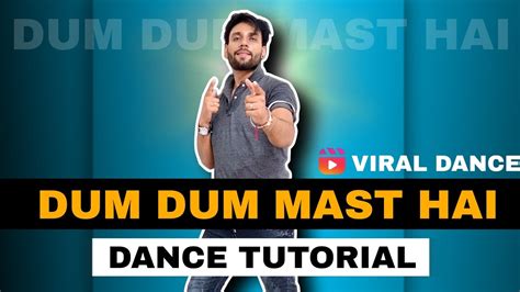 Dum Dum Dance Steps Dum Dum Mast Hai Viral Dance Step By Step