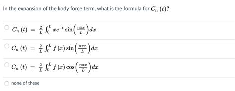 Solved Consider The Nonhomogeneous Wave Equation For A Chegg