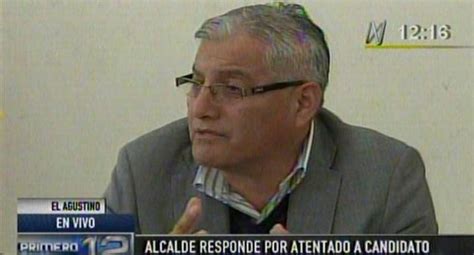 Alcalde De El Agustino Negó Vínculo Con Ataque Contra Opositor Lima