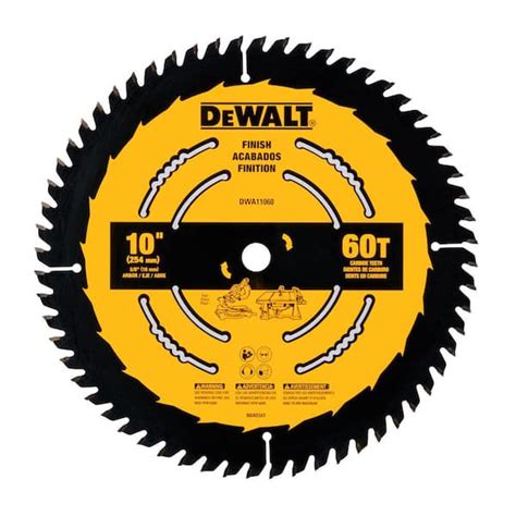 Dewalt 10 In 60 Tooth Table Or Circular Saw Blade Dwa11060 The Home