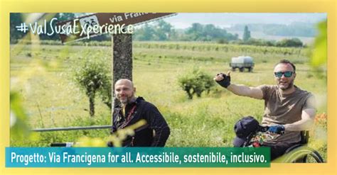 Progetto Via Francigena For All Accessibile Sostenibile Inclusivo