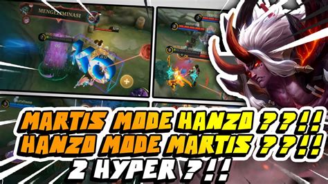 HYPER MARTIS HANZO KASIH PAHAM HERO TIPIS YouTube