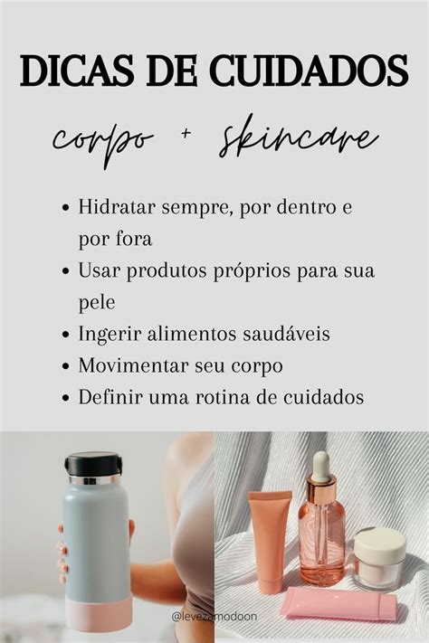 Dicas de cuidados o corpo Dicas Cuidados o corpo Bons hábitos