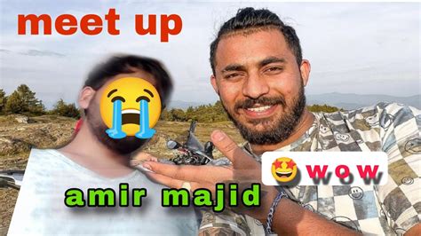 Meetup On Amir Majid Jammu Omg Kashur Vlog Youtube