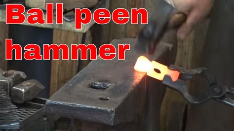 Forging A Small Ball Peen Hammer Tool Making Part 1 Youtube