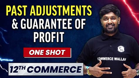 PAST ADJUSTMENTS AND GUARANTEE OF PROFIT In 1 Shot Everything Covered