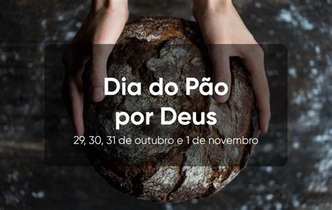 dia do pao por deus MUSEU DO PÃO