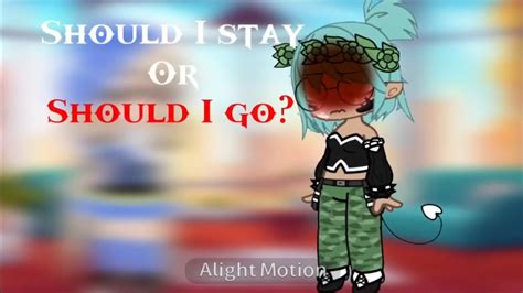 Should I Stay Or Should I Go Meme Gc Youtube