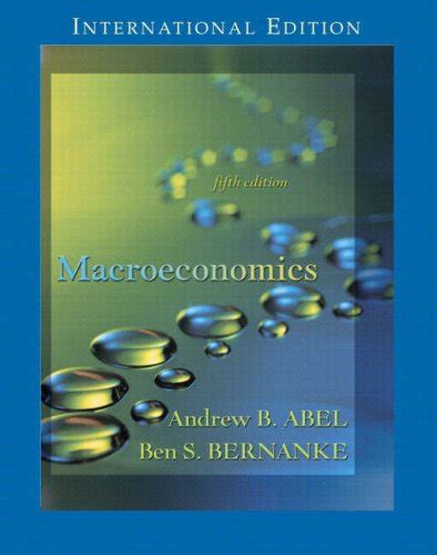 Macroeconomics With Myeconlab Student Access Kit AND Macroeconomics