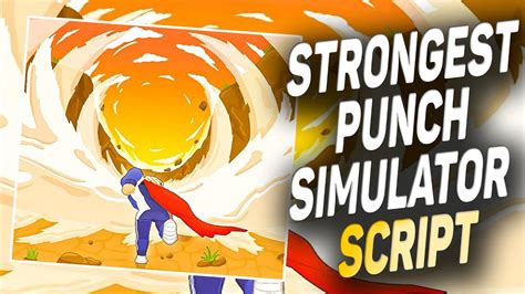 Strongest Punch Simulator Script Auto Punch Youtube