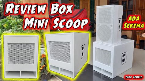 Review Box Speaker Mini Scoop 12 Inch Subwoofer Ada Skema Finishing