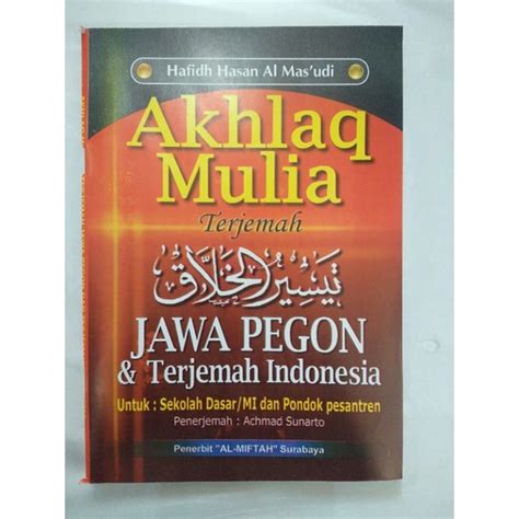 Jual Kitab Terjemah Taisirul Kholaq Qolak Akhlaq Mulia Jawa Pegon