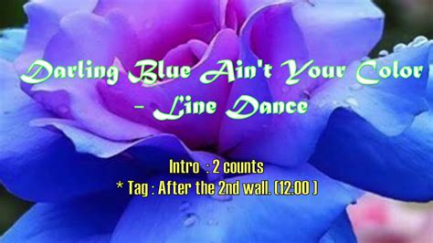 Darling Blue Ain T Your Color Line Dance YouTube