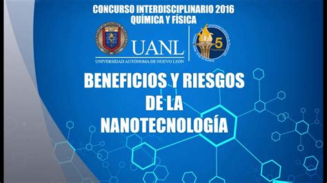 Beneficios Y Riesgos De La NanotecnologÍa Youtube