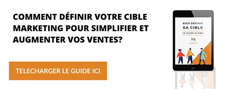 Bien définir sa cible le guide ultime My Marketing Xperience