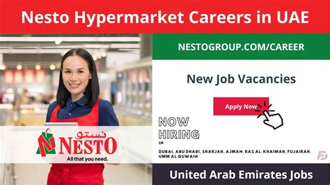 Nesto Hypermarket Careers In Uae New Job Vacancies